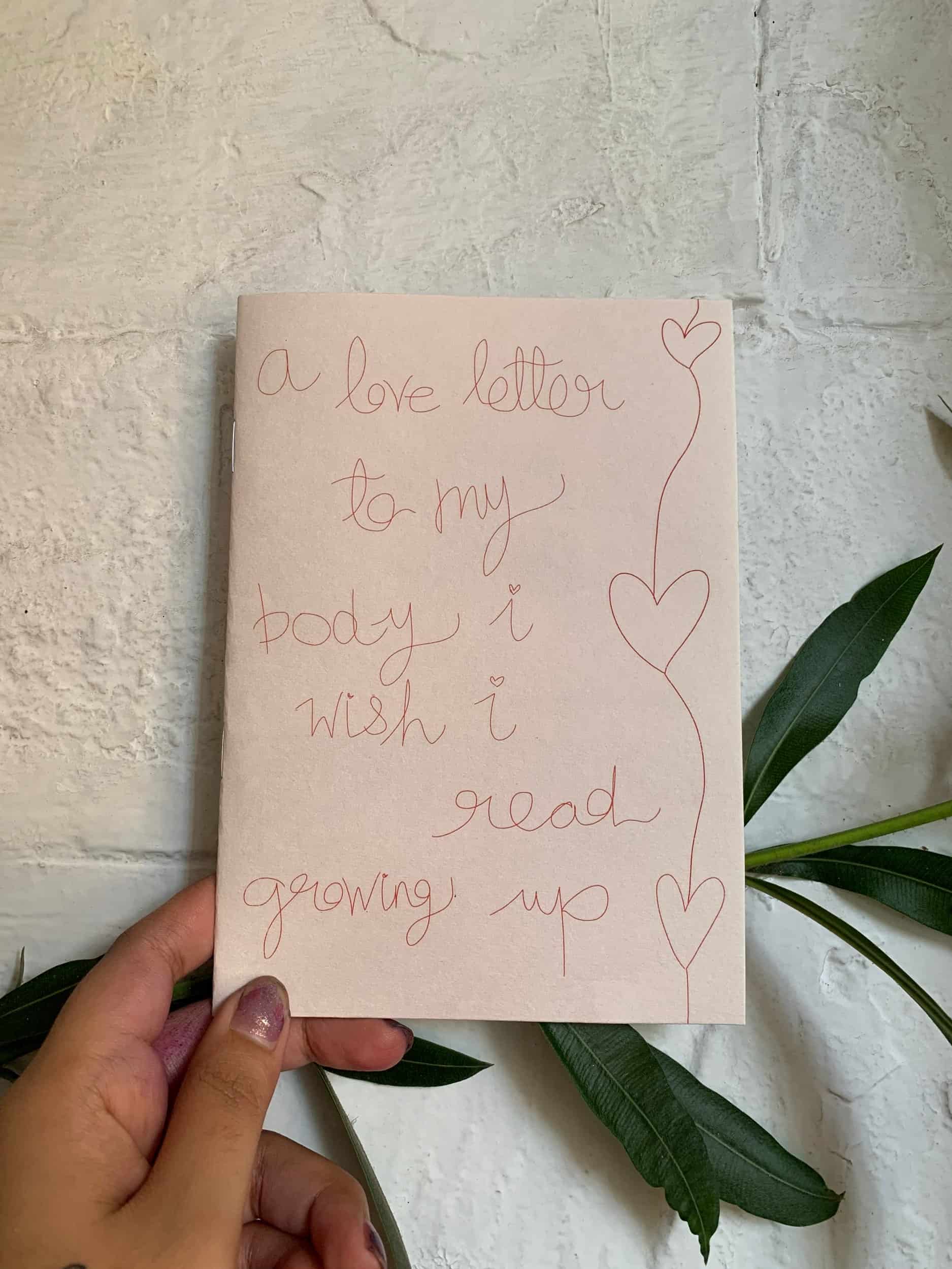 A Love Letter To My Body I Wish I Read Growing Up