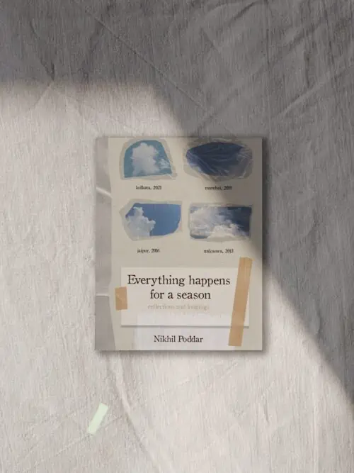 Everything Happens For A Season