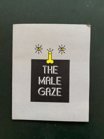 The Male Gaze