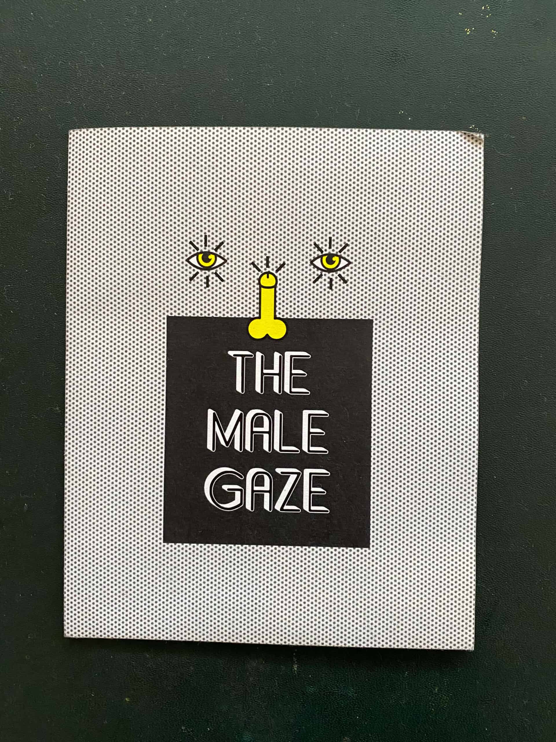 The Male Gaze