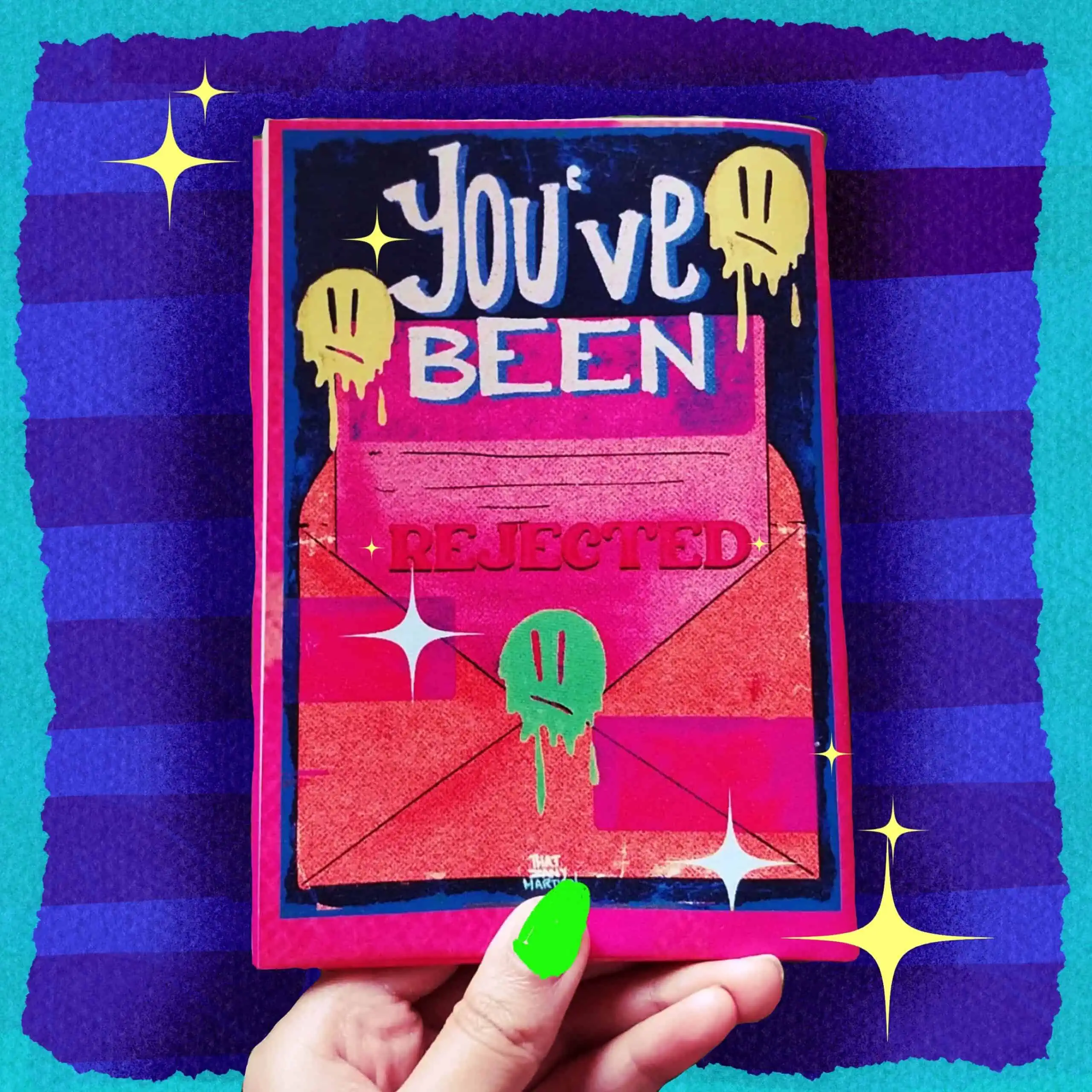 You've Been Rejected (Zine + Poster + Sticker pack)