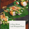 zines-bazinega-recipes-food-leafwrapped-collection-zine