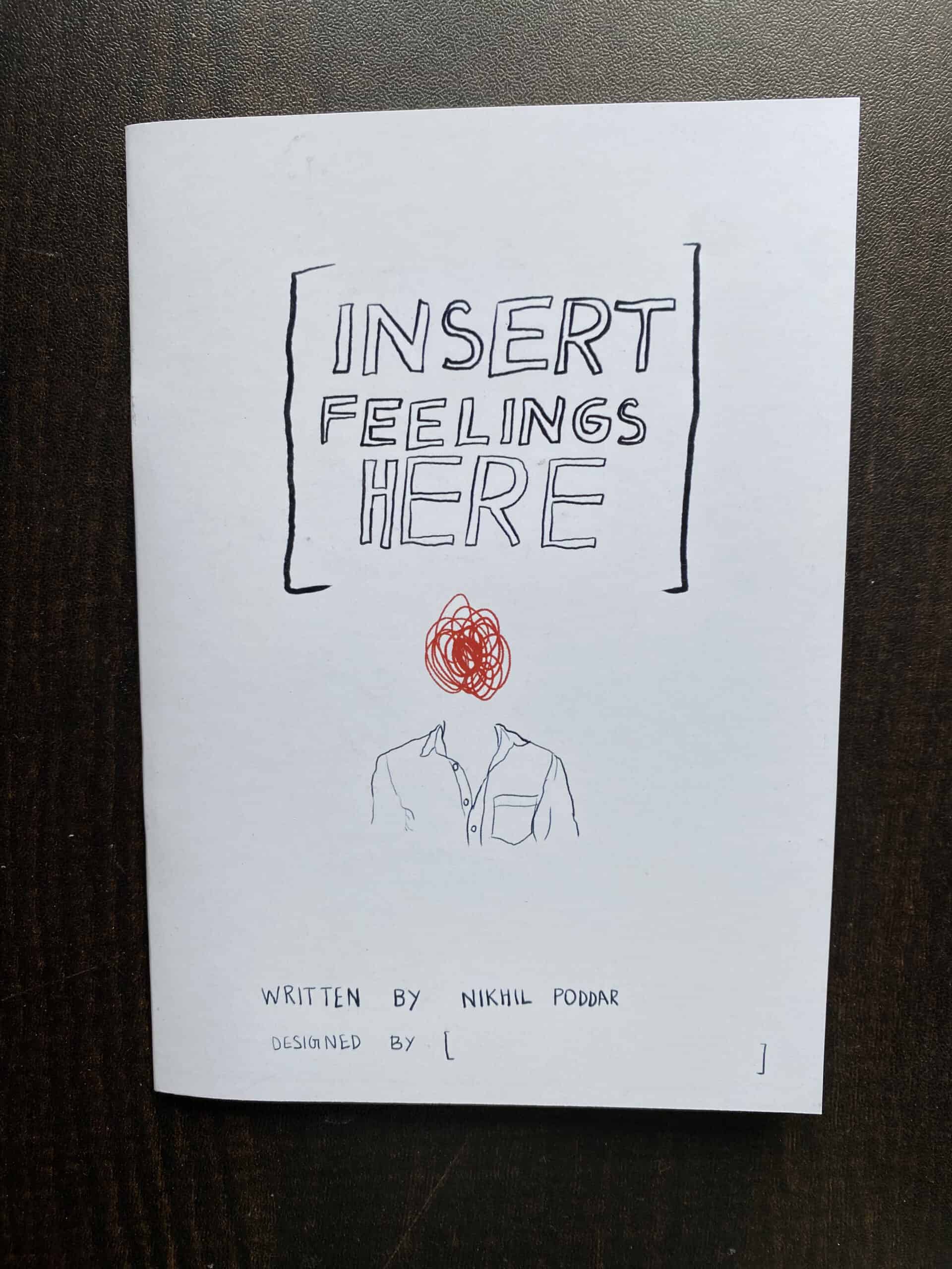 Insert Feelings Here