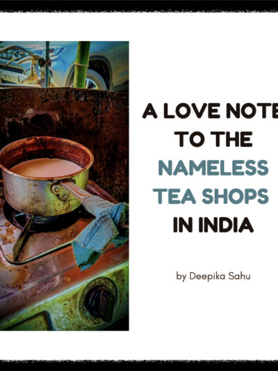 A Love Note To The Nameless Tea Shops In India