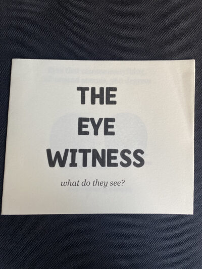 The Eye Witness