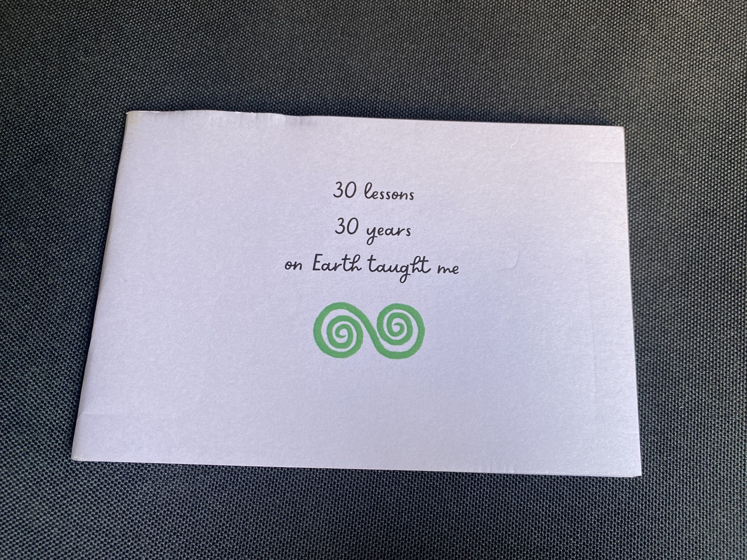 30 Lessons 30 Years on Earth Taught Me